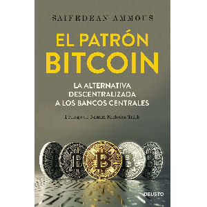 Libro El patrón Bitcoin la alternativa descentralizada a los bancos centrales