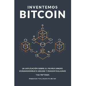 Libro Inventemos Bitcoin